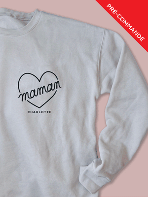 Crewneck CŒUR pour maman - À PERSONNALISER